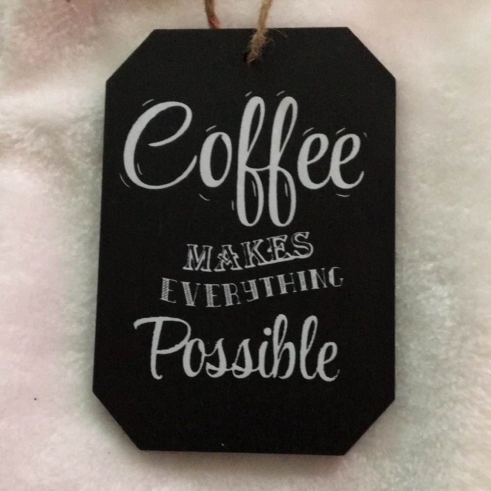 Black Coffee Sign - Inspirational Kitchen Decor